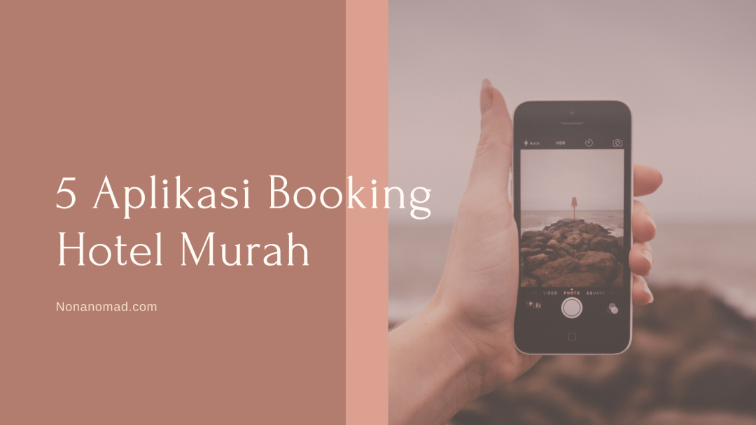 Tips Tempah Hotel Murah Melalui Aplikasi Online